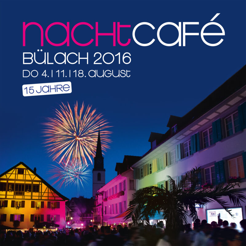 Nachtcafé Bülach Plakat